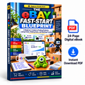 The eBay Fast-Start Blueprint 24-page digital ebook